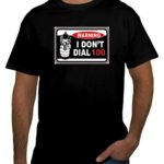 Gun Logo T-Shirt I Don't Dial 100