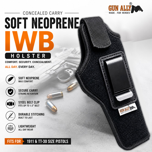 GunAlly Concealed Carry Soft Material Neoprene IWB Holster | Fits Most 1911 Style Pistols .45, TT-30 Pistols